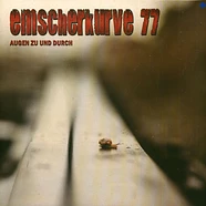 Emscherkurve 77 - Augen Zu Und Durch Colored Vinyl Edition