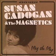 Susan Cadogan & Magnetics - My Oh My Red Vinyl Edtion