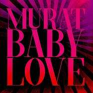 Jean-Louis Murat - Baby Love