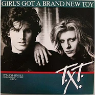 T.X.T. - Girl's Got A Brand New Toy (Extraordinary D.J.-Mix)