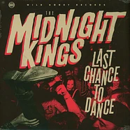 Midnight Kings - Last Chance To Dance
