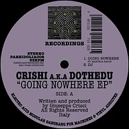 Crishi aka Dothedu - Going Nowhere EP