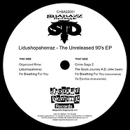 Shabazz The Disciple - Lidushopahorraz: The Unreleased 90's EP