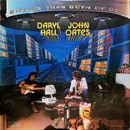 Daryl Hall & John Oates - Bigger Than Both Of Us