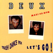 Deux - Let's Go!