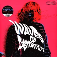 V.A. - Waves Of Distortion - Best Of Shoegaze 1990-2022