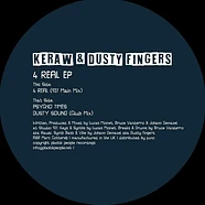 Keraw / Dusty Fingers - 4 Real EP