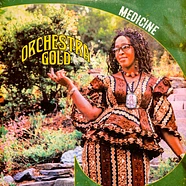 Orchestra Gold - Medicine