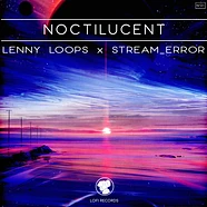 Lenny Loops X Stream_error - Noctilucent Pink Marbled Vinyl Edition