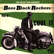 V.A. - Boss Black Rockers Volume 8 Cool It