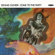 Dennis Olivieri - Come To The Party Record Store Day 2023 Sky Blue Vinyl Edition