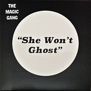 The Magic Gang - She Won't Ghost