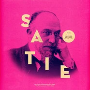 Erik Satie - The Masterpieces Of