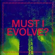 JARV IS - Must I Evolve