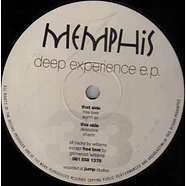 Memphis - Deep Experience EP
