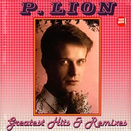 P. Lion - Greatest Hits & Remixes