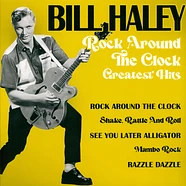 Bill Haley - Rock Around The Clock Greatest Hits