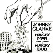 Johnny Clarke - Hungry Man / Dub
