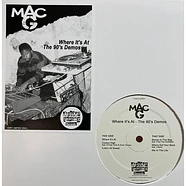 Mac G - Where It's At - The 90's Demos