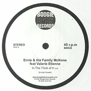 Ernie & The Family Mckone - In The Thick Of It / Feels Like I'm In Love