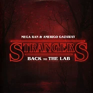 Mega Ran & Amerigo Gazaway - Strangers