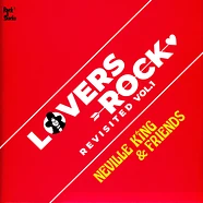 Neville King & Friends - Lovers Rock Revisited Volume 1
