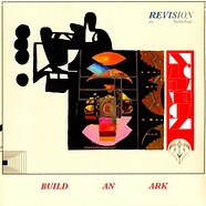 Build An Ark - Revision - An Anthology