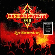 Hundred Seventy Split - Live Woodstock 69