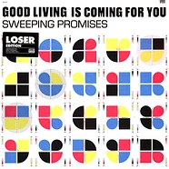 Sweeping Promises - Good Living Is Coming For You Ocean Blue