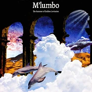 M'lumbo - The Summer Of Endless Levitation