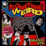 Something Weird - Greatest Hits