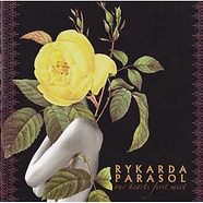 Rykarda Parasol - Our Hearts First Meet