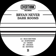 Bryan Never - Dark Rooms (1997 Reissue)