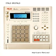 Italo Brutalo - Heartware Remixes