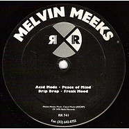 Melvin Meeks - Acid Mode / Peace Of Mind