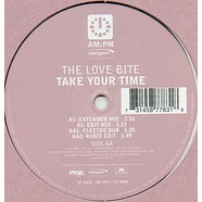The Love Bite - Take Your Time