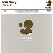 Tom Novy - Your Body