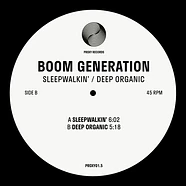 Boom Generation - Sleepwalkin' / Deep Organic