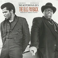 The Notorious J.B.'s (The Notorious B.I.G. Vs. James Brown) - The B.I.G. Payback (Slightly Damaged Sleeve)