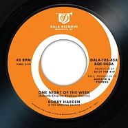 Bobby Harden & The Soulful Saints - One Night Of The Week / Raise Your Mind