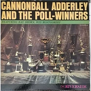 Cannonball Adderley - Cannonball Adderley And The Poll-Winners Featuring Ray Brown And Wes Montgomery