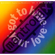 Mantronix - Got To Have Your Love feat. Wondress Hutchinson