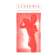 Lussuria - Scarlet Locust Of These Columns Clear Vinyl Edition