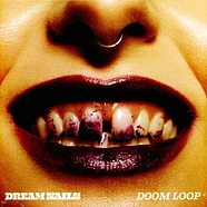 Dream Nails - Doom Loop