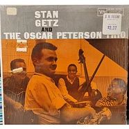Stan Getz And The Oscar Peterson Trio - Stan Getz And The Oscar Peterson Trio