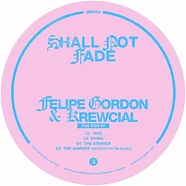 Felipe Gordon & Krewcial - The Ride Ep Pink Marbled Vinyl Edition