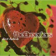 The Breeders - Last Splash 30th Anniversary Colored Vinyl Edition