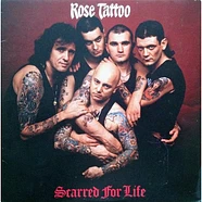 Rose Tattoo - Scarred For Life