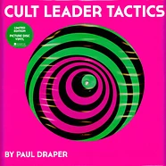 Paul Draper - Cult Leader Tactics
