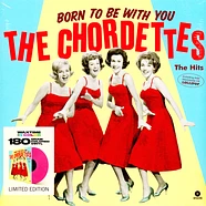 The Chordettes - Born To Be With You - The Hits